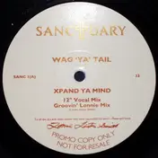 Wag Ya Tail - Xpand Ya Mind