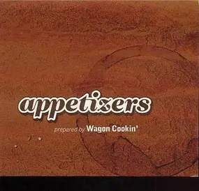 Wagon Cookin' - Appetizers