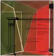 Wagner (Schuricht) - Auszüge aus Tristan uns Isolde, Götterdämmerung