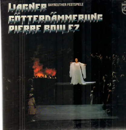 Wagner (Boulez) - Götterdämmerung