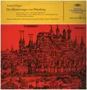 LP - Wagner - Die Meistersinger Von Nuernberg (Querschnitt) - Tulip rim / Mono