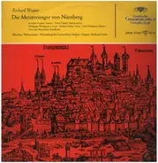 Wagner - Die Meistersinger Von Nuernberg (Querschnitt)