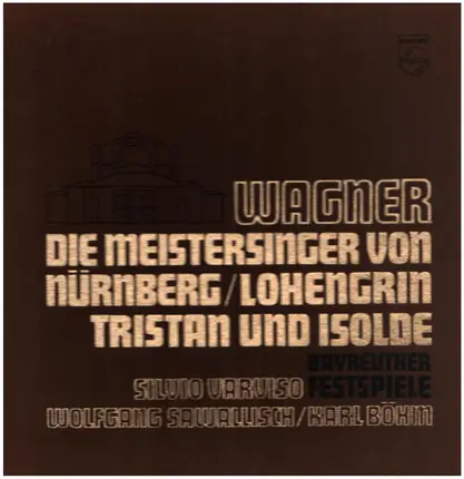 Wagner - Die Meistersinger von Nürnberg, Lohengrin, Tristan und Isolde