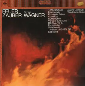 Richard Wagner - Feuerzauber