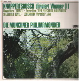Richard Wagner - Knappertsbusch dirigiert Wagner