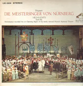 Richard Wagner - Highlights from Die Meistersinger
