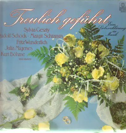 Wagner / Offenbach / Liszt a.o. - Treulich geführt
