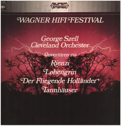 Wagner - Ouvertüren zu Rienzi, Lohengrin, Der Fliegende Holländer, Tannhäuser