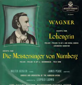 Richard Wagner - Lohengrin / Die Meistersinger von Nürnberg