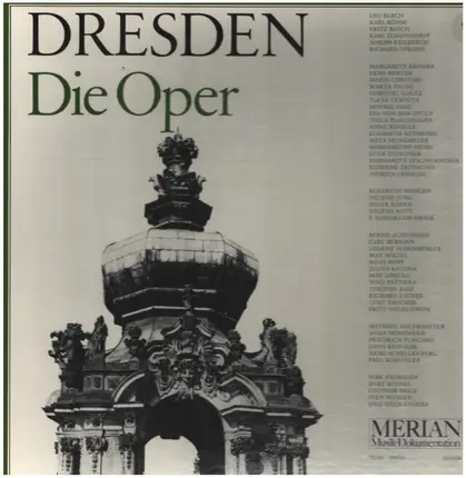 Wagner / Mozart / Weber a.o. - Dresden - Die Oper