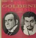 LP-Box - Wagner / Nicolai / Gounod a.o. - Die Goldene Stimme. Von Enrico Caruso Bis Mario Lanza - Hardcover Box + Booklet