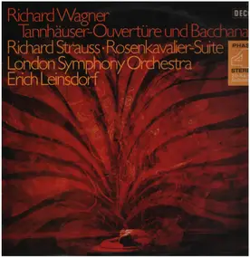 Richard Wagner - Tannhäuser: Ouvertüre und Venusberg-Bacchanale / Rosenkavalier Orchester-Suite (1945)