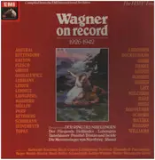 LP-Box - Wagner - Wagner On Record 1926-1942 - Hardcoverbox + booklet