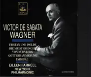 Wagner - Wagner: Estratti Operistici