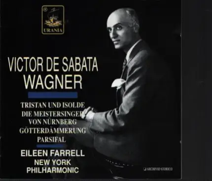 Wagner - Wagner: Estratti Operistici