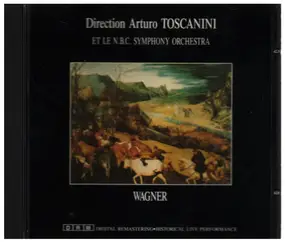 Richard Wagner - Wagner/Arturo Toscanini