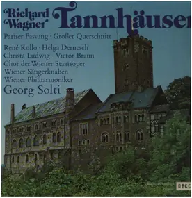 Richard Wagner - Tannhäuser - Pariser Fassung (Grosser Querschnitt)