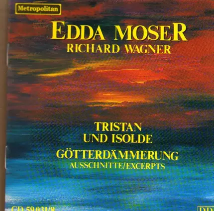Wagner - Tristan und Isolde / Götterdämmerung (Excerpts)
