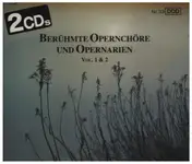 Richard Wagner - Berühmte Opernchöre und Opernarien Vol. 1 & 2
