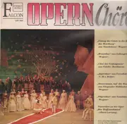 LP - Wagner, Beethoven, Weber,.. - Opernchöre