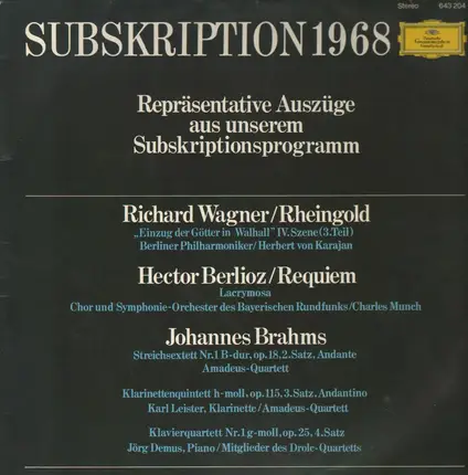 Wagner / Berlioz / Brahms - Rheingold / Requiem / Streichsextett / Amadeus-Quartett