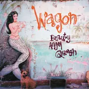 CD - Wagon - Beauty Angel Queen