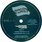 Wagon Christ - The Power Of Love