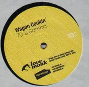 Wagon Cookin'