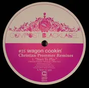 Wagon Cookin' - Christian Prommer Remixes