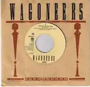 7inch Vinyl Single - Wagoneers - I Wanna Know Her Again