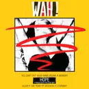 12'' - Wah! - Hope (I Wish You'd Believe Me) - + Poster