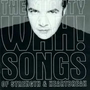 CD - Wah! - Songs Of Strength & Heartbreak