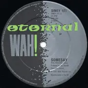 12inch Vinyl Single - Wah! - Somesay