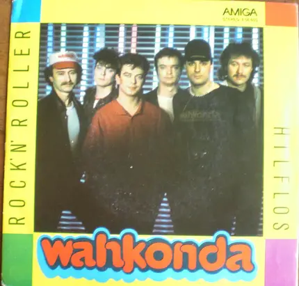 Wahkonda - Rock'n' Roller / Hilflos