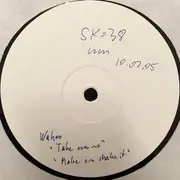 12inch Vinyl Single - Wahoo - Take Over Me / Make 'Em Shake It - Promo