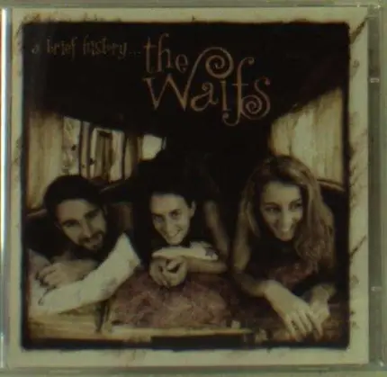 Waifs - Brief History -31tr-