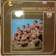 Waihirere Maori Club - Music of Aotearoa