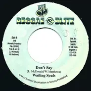 Wailing Souls - Don't Say