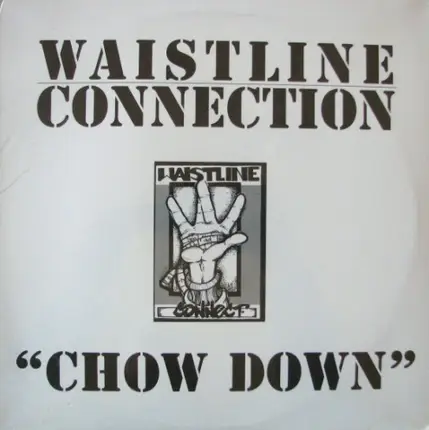 Waistline Connection - Chow Down