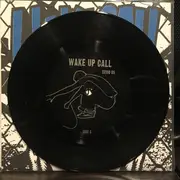 7inch Vinyl Single - Wake Up Call - Demo '05