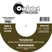 The Wake - Party Starter / Soul Woman