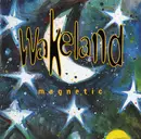 CD - Wakeland - Magnetic