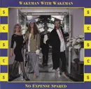 CD - Wakeman With Wakeman - No Expense Spared