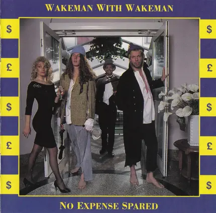 Wakeman With Wakeman - No Expense Spared