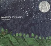 Waking Ashland - Telescopes