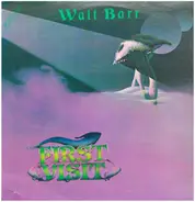 Walt Barr - First Visit