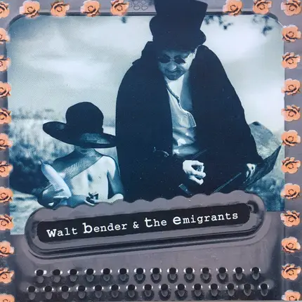 Walt Bender & The Emigrants - Egg