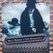 Walt Bender & The Emigrants - Egg