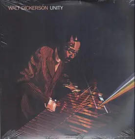 Walt Dickerson - Unity