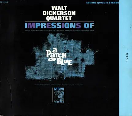 Walt Dickerson Quartet - Impressions Of A Patch Of Blue